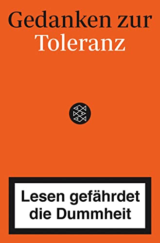 Lesen gefährdet die Dummheit: Gedanken zur Toleranz (German Edition)