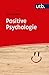 Positive Psychologie