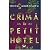 Crimă la Petit Hôtel