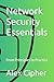 Network Security Essentials: From Principles to Practice