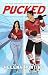 Pucked (Pucked, #1)