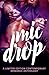 Mic Drop: A Limited Edition Anthology (Zakrzewski Anthologies)