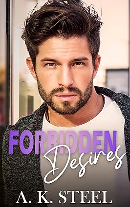 Forbidden Desires (Raider Brotherhood, #1)