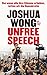 Unfree Speech: Nur wenn all...