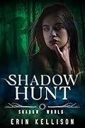 Shadow Hunt