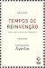 Tempos de reinvenção: Orden...