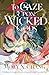 To Gaze Upon Wicked Gods (Gods Beyond the Skies, #1)