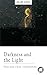 Darkness and the Light