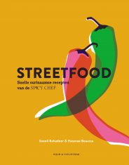 Streetfood: Snelle Surinaamse gerechten van de Spicy Chef