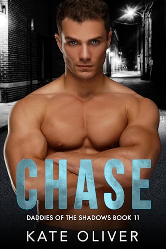 Chase (Daddies of the Shadows #11)