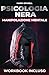 PSICOLOGIA NERA E MANIPOLAZ...