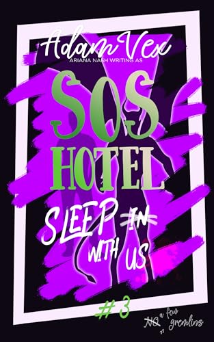 SOS Hotel: Sleep With Us (SOS Hotel #3)