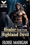 A Healer for the Highland Devil (Lasses of Clan Clyde #2)