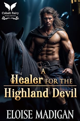 A Healer for the Highland Devil (Lasses of Clan Clyde #2)