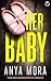Her Baby (Gray West Mystery...
