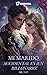 Mi marido accidental es ¡un billonario!：Book1 (Spanish Edition)