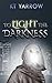 To Light the Darkness (Shad...