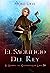 El Sacrificio del Rey: (El Sendero del Guardabosques, Libro 20) (Spanish Edition)