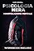 PSICOLOGIA NERA E MANIPOLAZ...