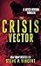 The Crisis Vector: Mitch He...