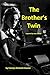 The Brother's Twin: inspire...
