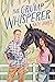 The Grump Whisperer (Morning Song Farm Book 1)