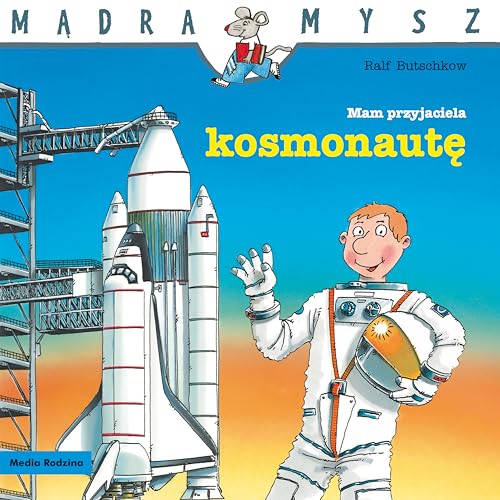 Madra Mysz. Mam przyjaciela kosmonaute (Paperback)
