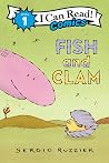 Fish and Clam: An...