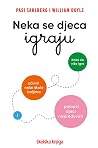 Neka se djeca igr...
