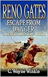 Reno Gates: Escap...