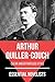 Essential Novelists - Arthur Quiller-Couch: clear and effortless style