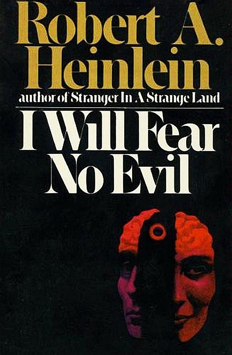 I Will Fear No Evil