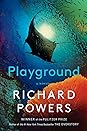 Playground by Richard Powers