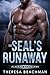 The SEAL's Runaway (Alaskan...