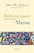 Dictionnaire amoureux du Maroc (French Edition)