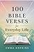 100 Bible Verses for Everyday Life by Emma Hopkins