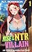 Rise of the NTR Villain 1 by N. T. Robinson