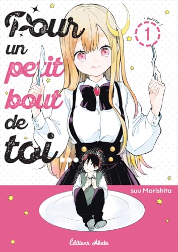 Pour un petit bout de toi... - Tome 1 (Paperback)