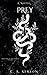 Prey (Sanguis Trilogy)