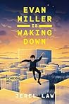 Evan Miller Is Waking Down by Jerel Law