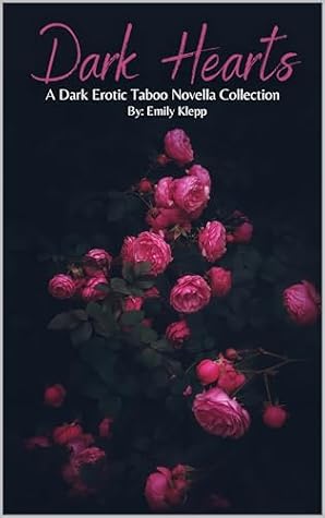 Dark Hearts (The Dark Hearts Collection)