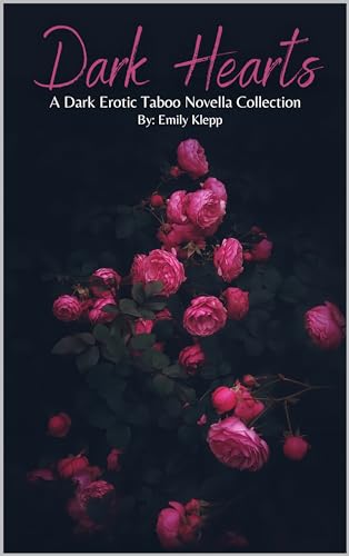 Dark Hearts (The Dark Hearts Collection)