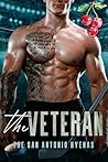 The Veteran (The San Antonio Hyenas, #3) Book cover for The Veteran (The San Antonio Hyenas, #3)