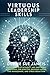 Virtuous Leadership Skills:...