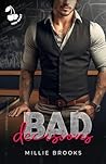 Bad Decisions by Millie Brooks