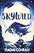 Troubador Publishing Skywild. by Naomi Conran