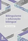 Bilinguismo e edu...