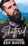 Shattered
