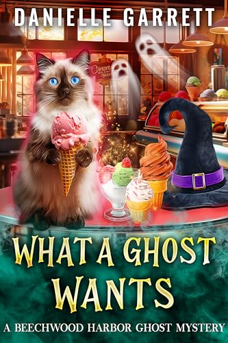 What a Ghost Wants (Beechwood Harbor Ghost Mystery #0.5)