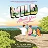 Wild About You